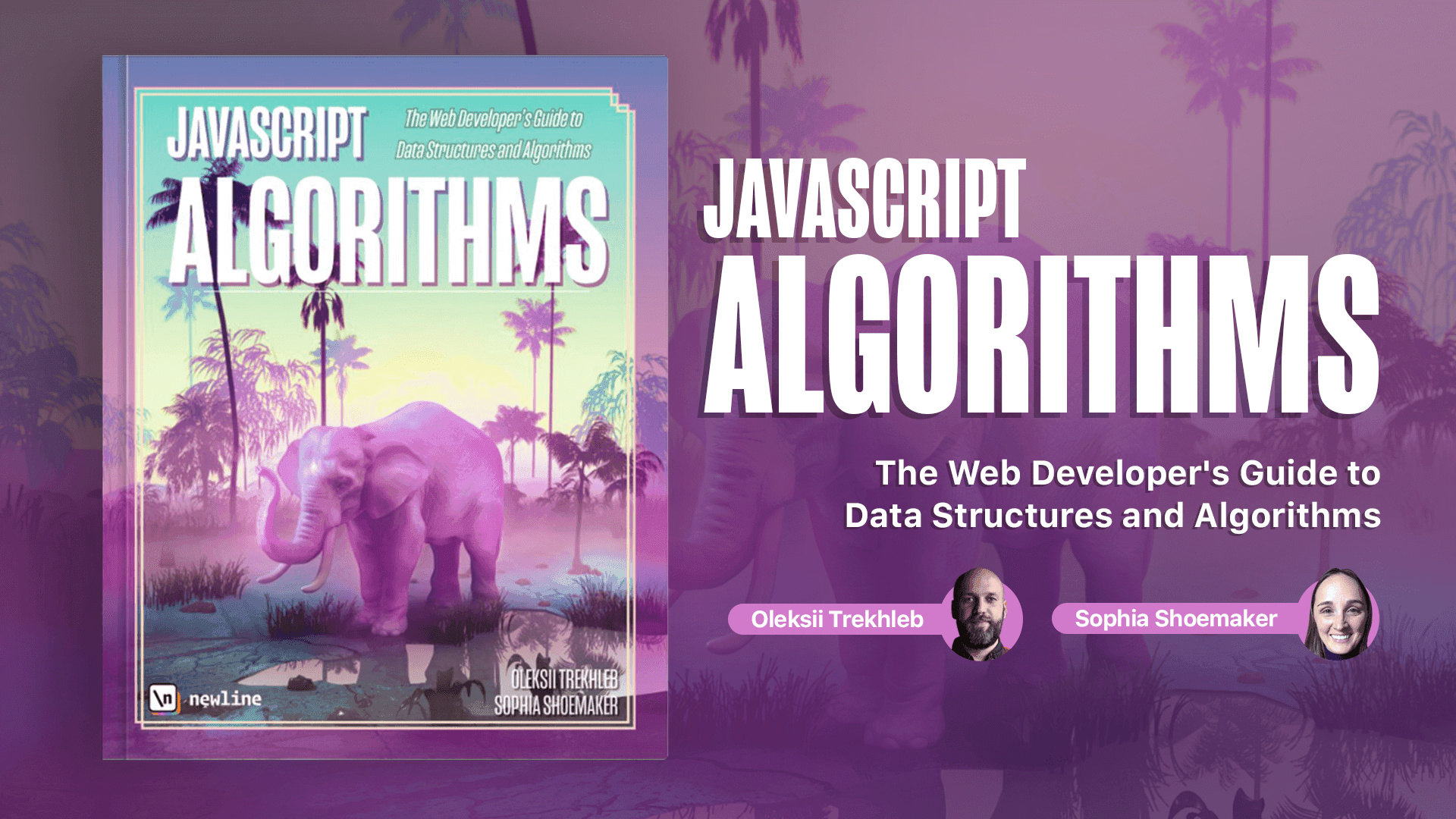 Thumbnail for the \newline course JavaScript Algorithms