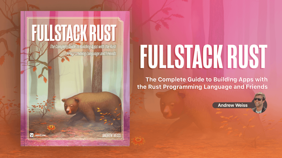 Course Thumbnail of Fullstack Rust.