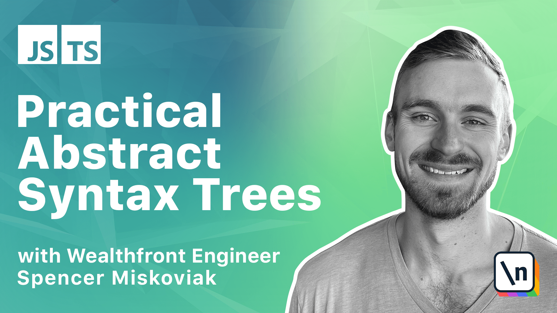 Thumbnail for the \newline course Practical Abstract Syntax Trees