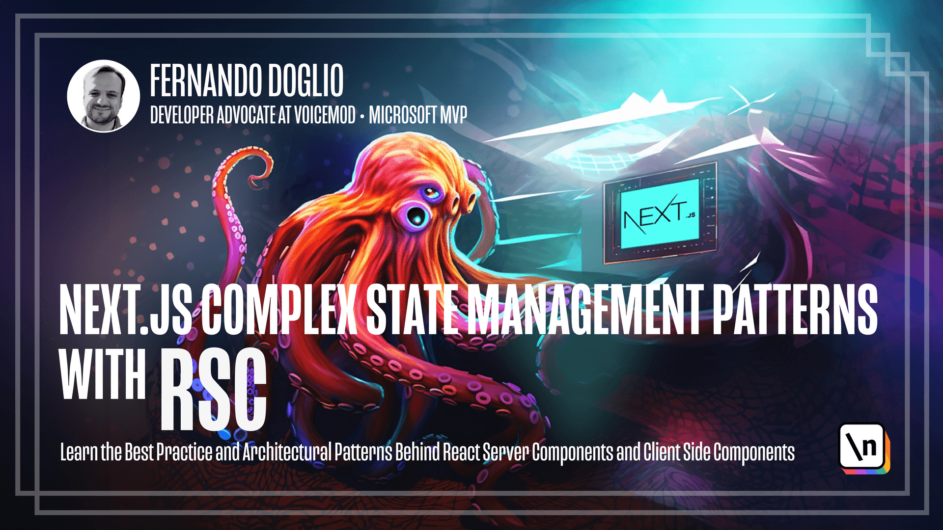 Next.js Complex State Management Patterns with RSC