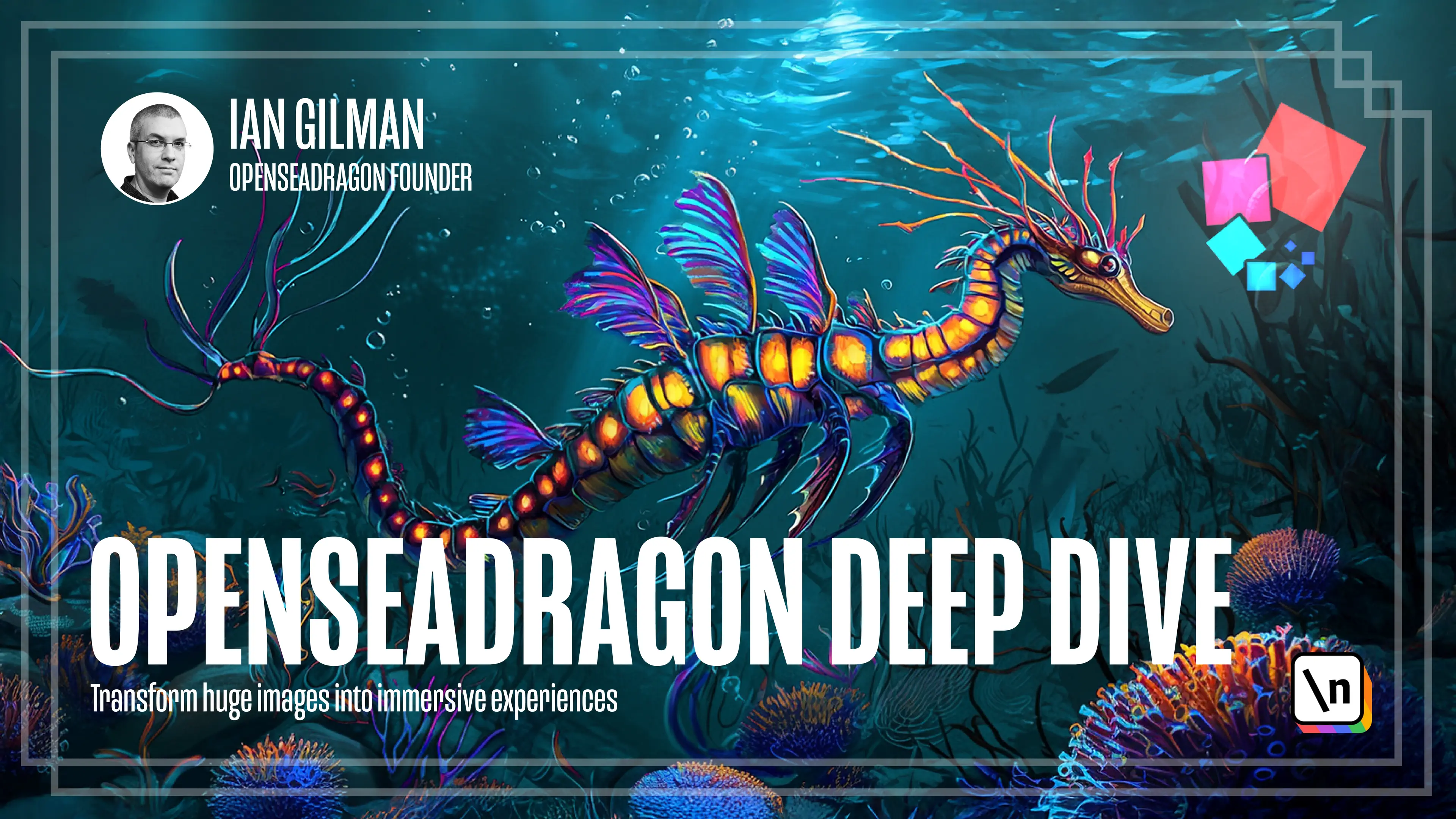 Thumbnail for the \newline course OpenSeadragon Deep Dive